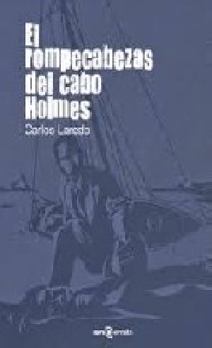 [Cabo Holmes 01] • El Rompecabezas Del Cabo Holmes